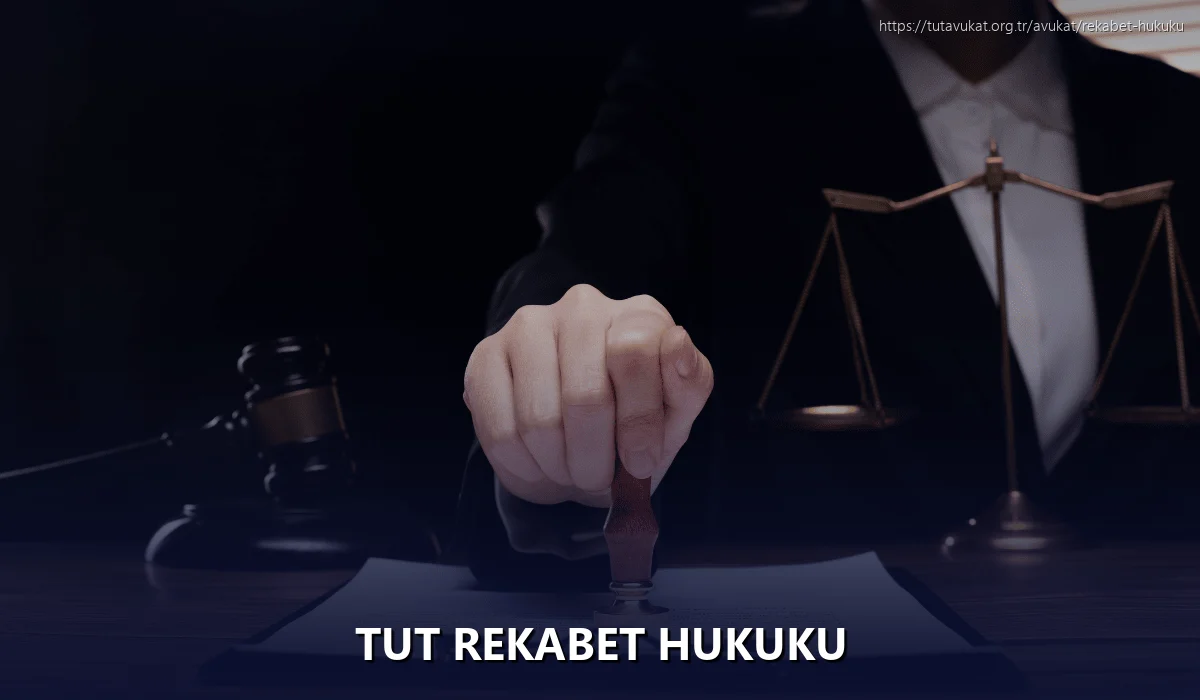 Tut Rekabet Hukuku
